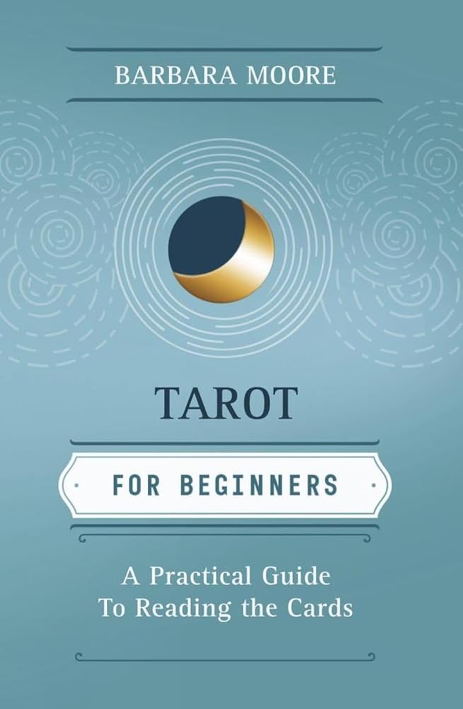 Tarot for Beginners: A Practical Guide to Reading the Cards (Llewellyn's For Beginners, 28) cover image