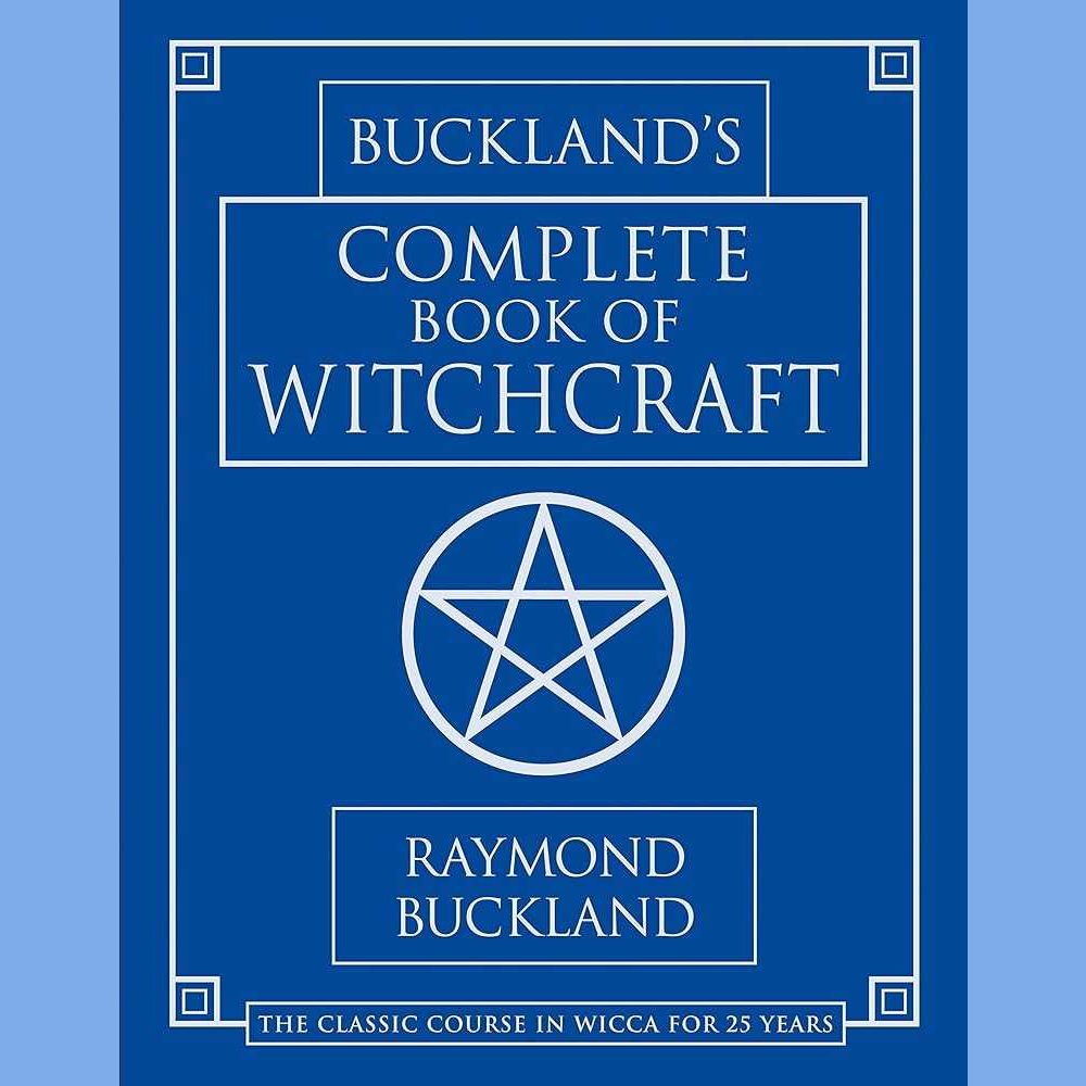 Buckland's Complete Book of Witchcraft (Llewellyn's Practical Magick) cover image
