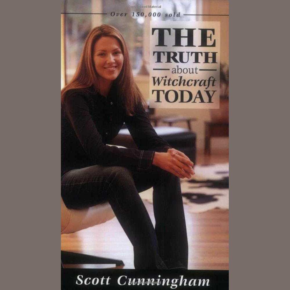 The Truth About Witchcraft Today (Truth About Series, 6) by Scott Cunningham