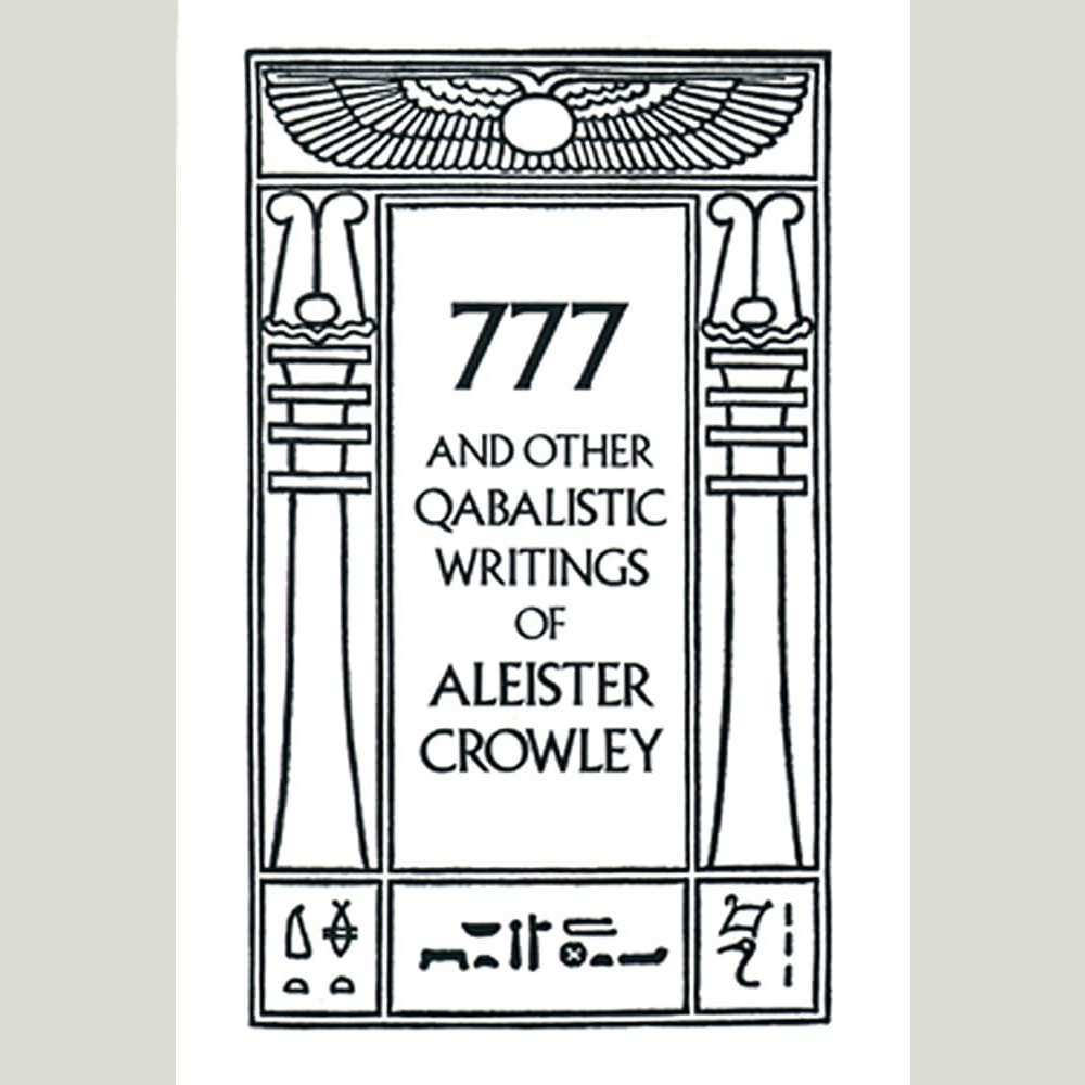 777 Qabalistic Writings book by Aleister Crowley, 336 pages, occult and Qabalistic spiritual guide