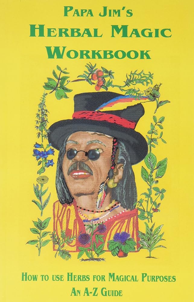 Papa Jim's Herbal Magic Workbook cover image