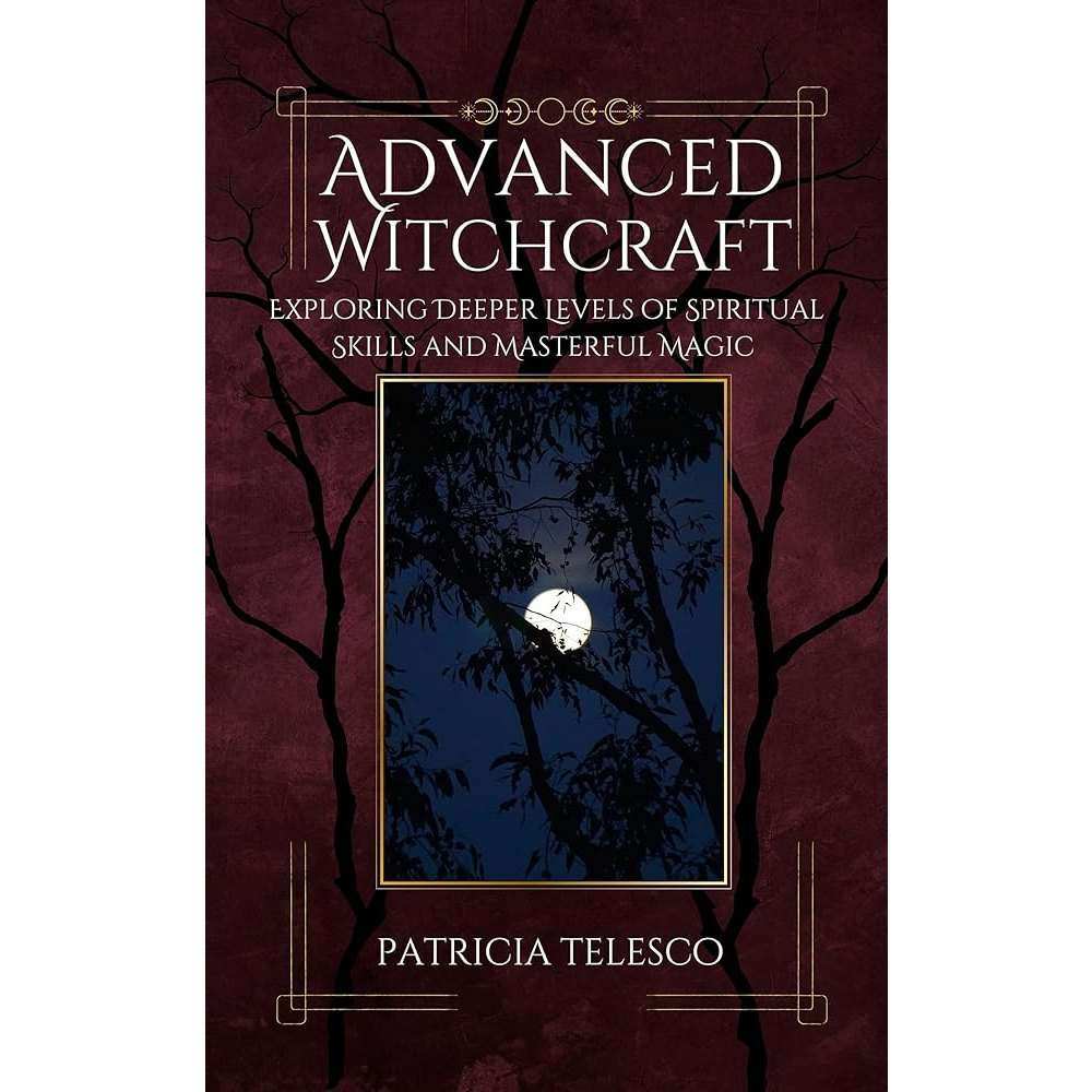 Cover of Advanced Witchcraft book by Patricia Telesco featuring spiritual and magical themes