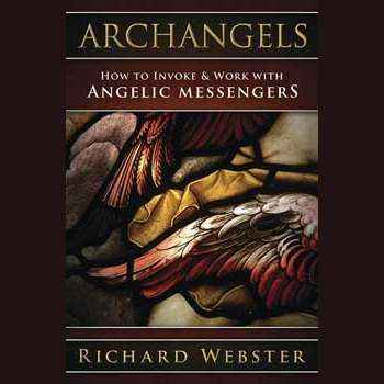 Archangels Invoke by Richard Webster