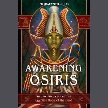 Awakening Osiris book cover featuring ancient Egyptian imagery by Normandi Ellis.