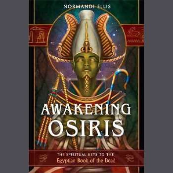 Awakening Osiris book cover featuring ancient Egyptian imagery by Normandi Ellis.
