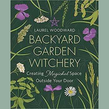 Backyard Garden Witchery book cover featuring plants and flowers.
