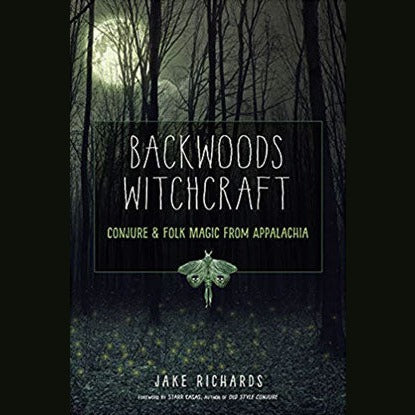 Backwoods Witchcraft by Jake Richards book cover featuring a mystical forest scene.
