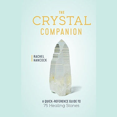 Crystal Companion book by Rachel Hancock, guide to crystals and healing stones, hardcover edition.