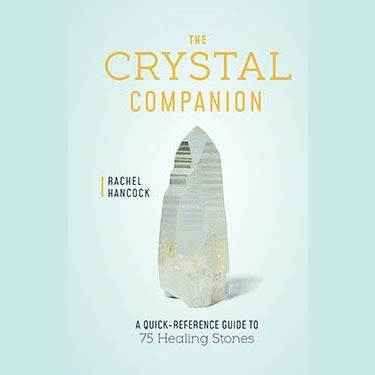 Crystal Companion by Rachel Hancock