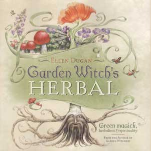 Garden Witch's Herbal book cover by Ellen Dugan, featuring botanical illustrations representing green magick and spirituality.