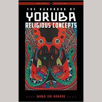 Handbook of Yoruba Religious Concepts book cover by Baba Ifa Karade.