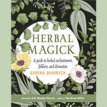 Herbal Magick (hc) by Gerina Dunwich book cover featuring botanical illustrations.