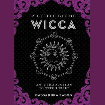 Little Bit of Wicca hardcover book by Cassandra Eason, introduction to Wicca and witchcraft.