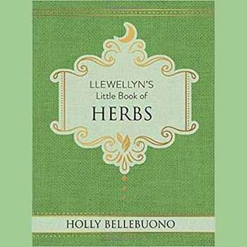 Llewellyn's little book Herbs (hc) by Holly Bellebuono