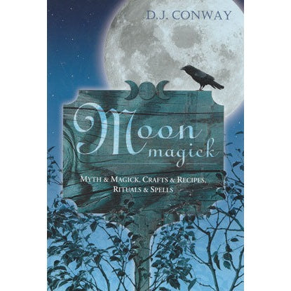 Moon Magick book cover by D.J. Conway, featuring mystical moonlit scenery.