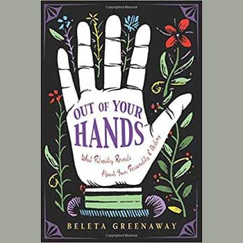 Palmistry book "Out of Your Hands" by Beleta Greenaway with illustrated hand cover.