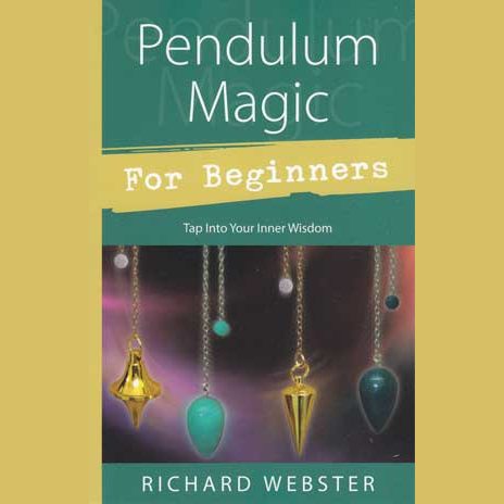 Pendulum Magic for Beginners book cover by Richard Webster.