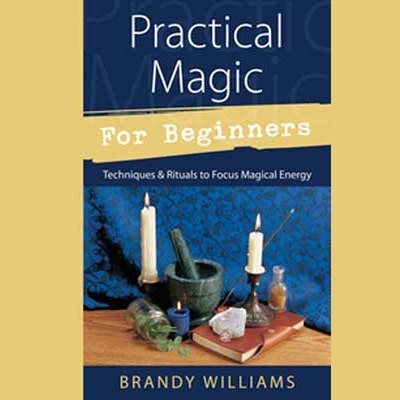 Practical Magic for Beginners book cover by Brandy Williams, featuring candles and mystical tools.