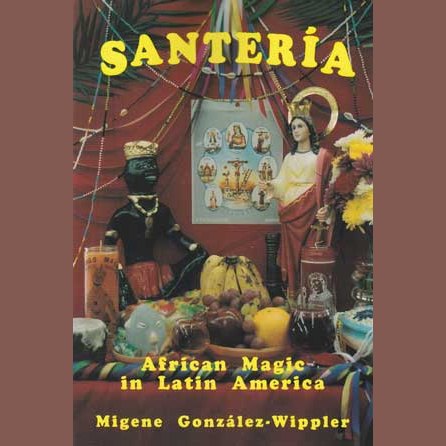 Santeria: African Magic in Latin America book cover featuring traditional Santeria artifacts and symbols.