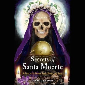 Santa Muerte guidebook by Cressida Stone, paperback cover with skull imagery, esoteric knowledge.
