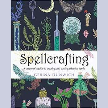 Spellcrafting Beginner's Guide book cover with mystical symbols and herbs by Gerina Dunwich