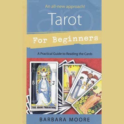 Tarot For Beginners book by Barbara Moore with Major and Minor Arcana card images on cover