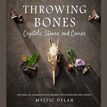 Throwing Bones, Crystals, Stones, & Curios by Mystic Dylan