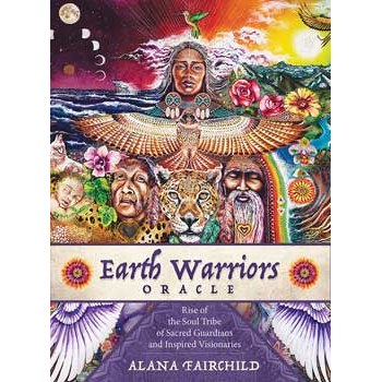Earth Warriors oracle by Alana Fairchild