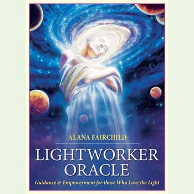 Lightworker oracle by Alana Fairchild