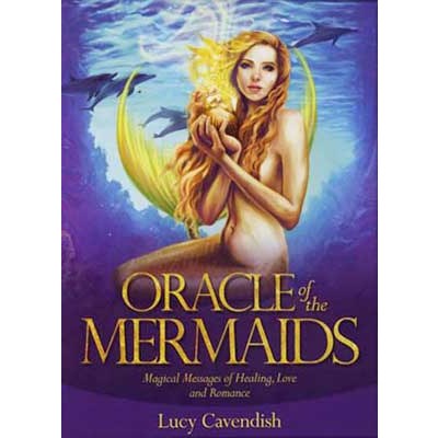 Oracle of the Mermaids by Lucy Cavendish