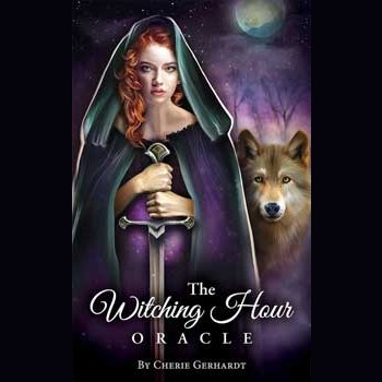 Witching Hour oracle by Cherie Gerhardt