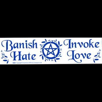 Banish Hate (Pentagram) Invoke Love bumper sticker