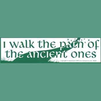 I Walk the Path of the Ancient Ones
