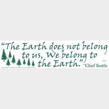 The Earth Does Not Belong To Us...