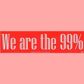 We Are the 99% bumper sticker - 11 1/2 " by 3"