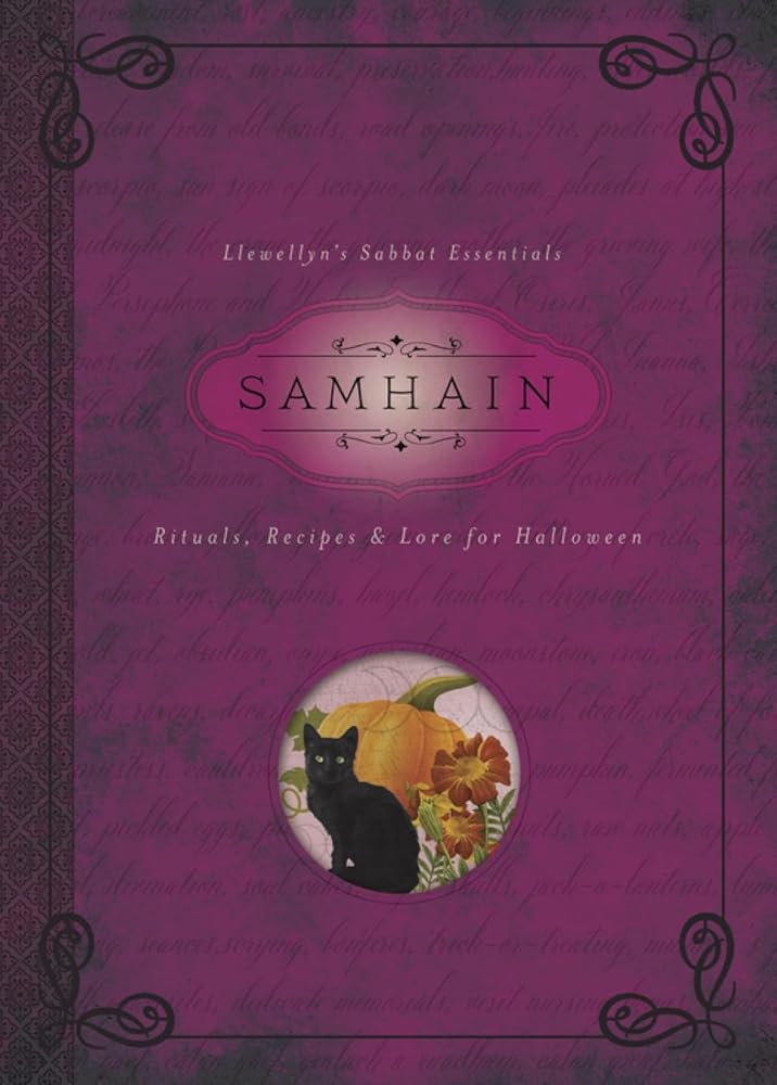 Samhain: Rituals, Recipes & Lore for Halloween (Llewellyn's Sabbat Essentials, 6) cover image