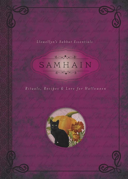 Samhain: Rituals, Recipes & Lore for Halloween (Llewellyn's Sabbat Essentials, 6) cover image