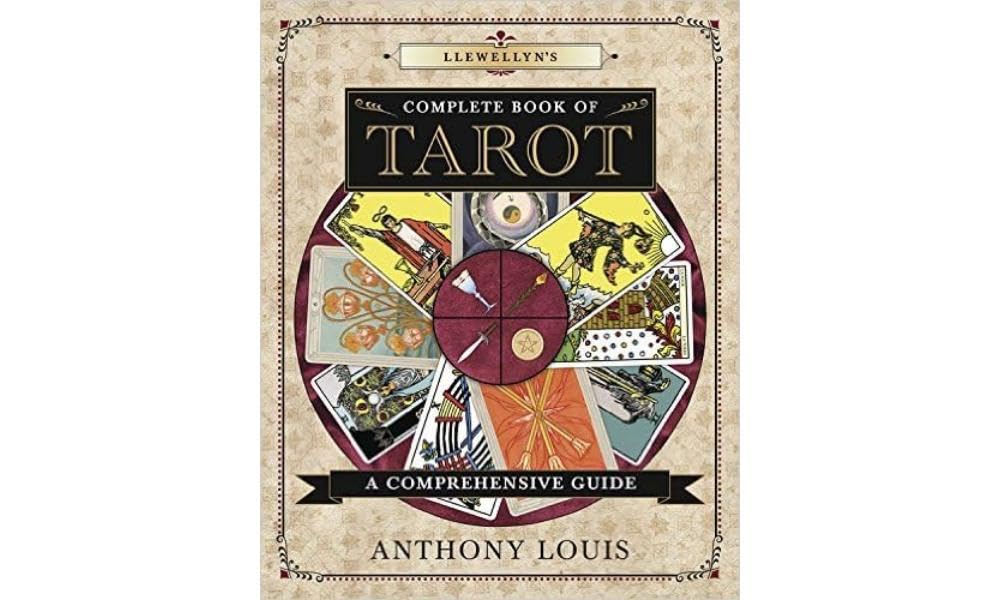 Llewellyn's Complete Book of Tarot: A Comprehensive Guide (Llewellyn's Complete Book Series, 8) cover image