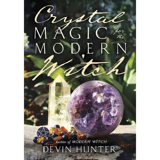 Crystal Magic for the Modern Witch cover image