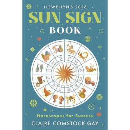 Llewellyn's 2026 Sun Sign Book: Horoscopes for Success (Llewellyn's 2026 Calendars, Almanacs & Datebooks, 12) cover image