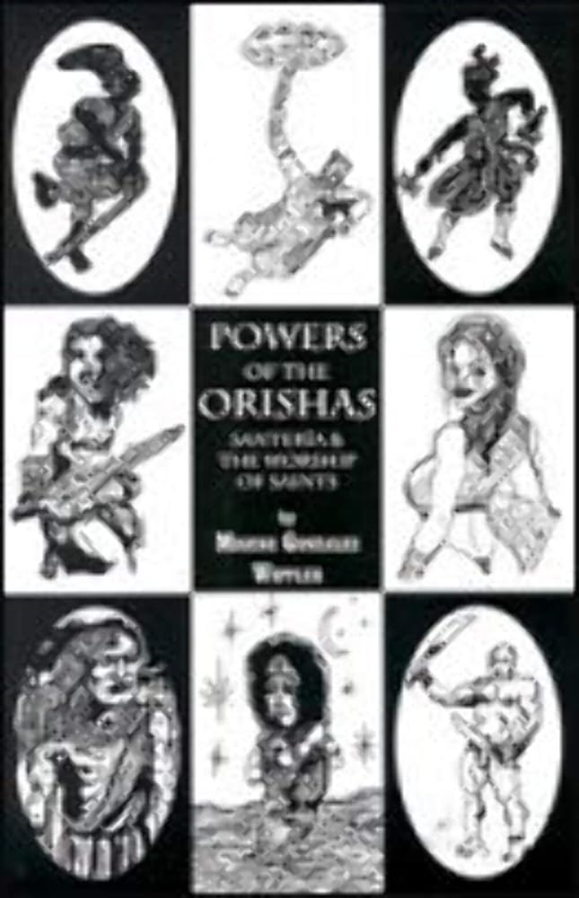Powers of the Orishas: Santeria and the Worship of Saints cover image