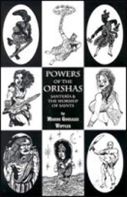 Powers of the Orishas: Santeria and the Worship of Saints cover image