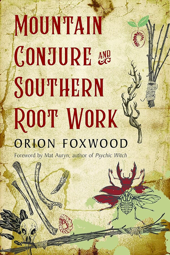 Mountain Conjure and Southern Root Work cover image