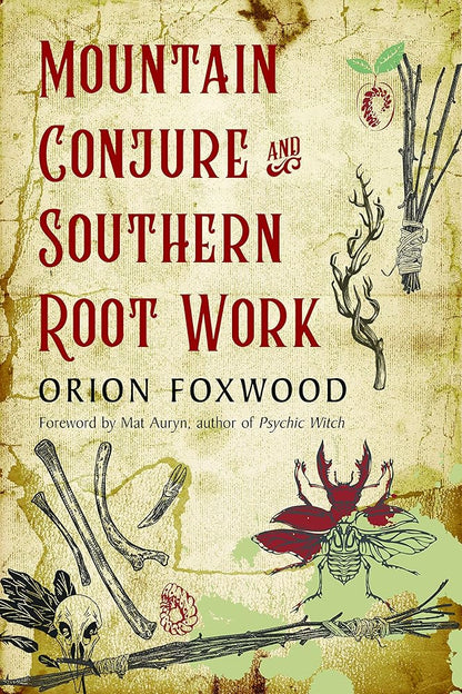 Mountain Conjure and Southern Root Work cover image
