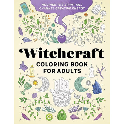 Witchcraft Coloring Book for Adults: Nourish the Spirit and Channel Creative Energy cover image