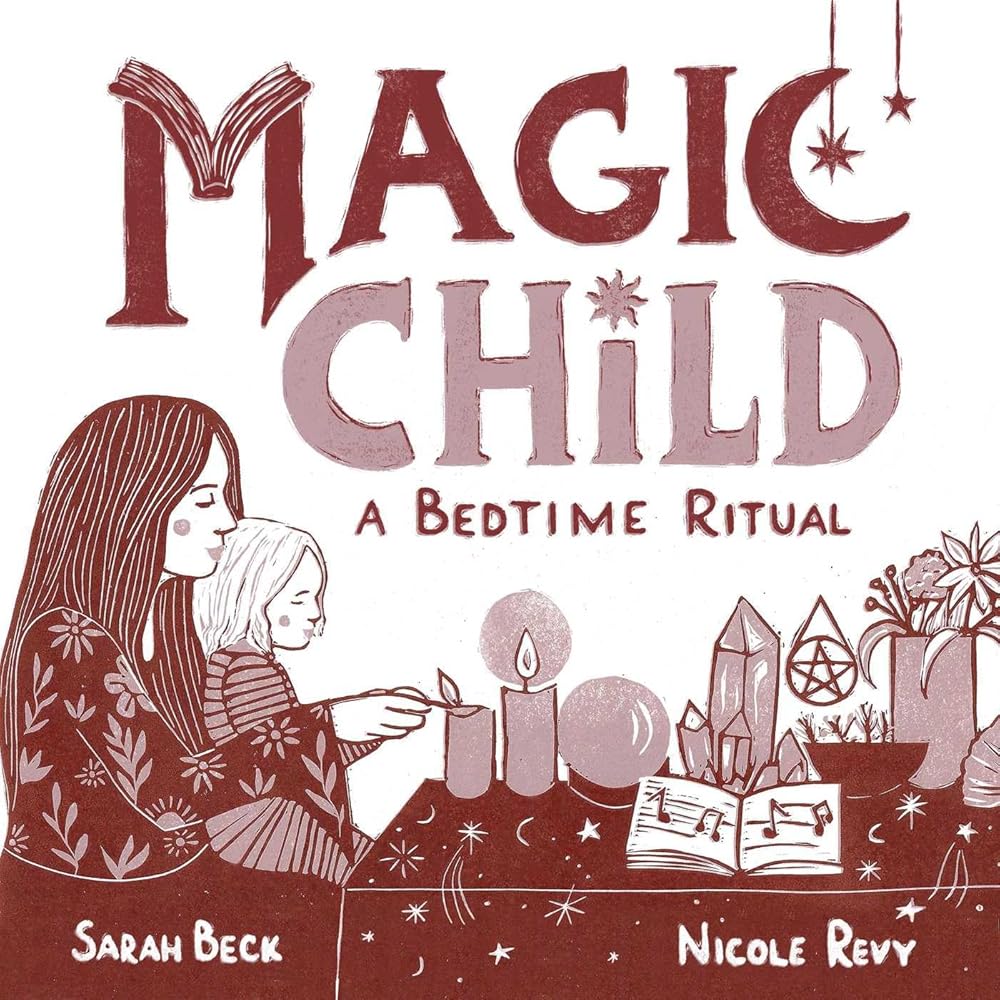 Magic Child: A Bedtime Ritual cover image