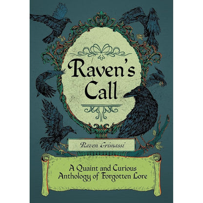 Raven's Call: A Quaint and Curious Anthology of Forgotten Lore cover image