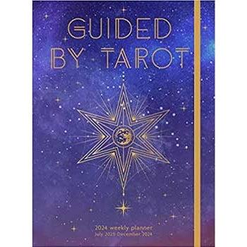 July 2023- Dec 2024 Guided by Tarot weekly planner (hc)