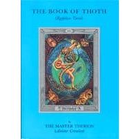 Book of Thoth by Aleister Crowley, tarot symbolism guide.