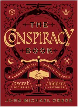 Conspiracy Book (hc) by John Michael Greer cover featuring symbolic imagery of secret societies.